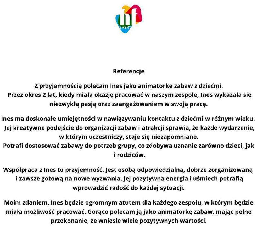 Referencje od firmy hf event - firma z którą nasza główna animatorka miała przyjemność współpracować.