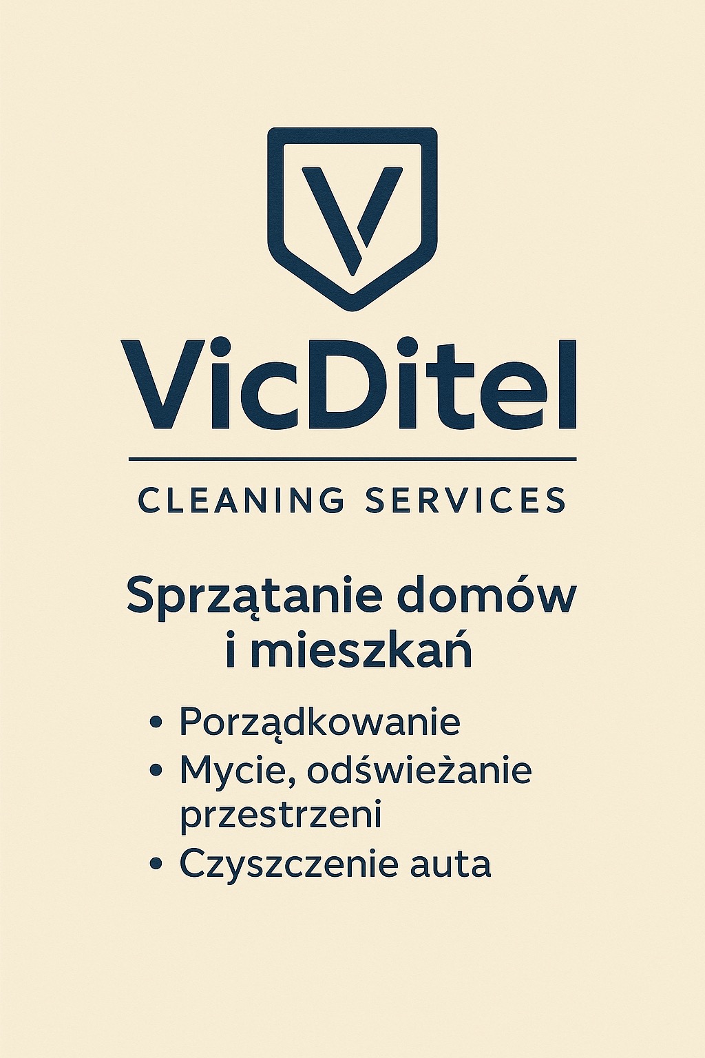 Grafika z logo VicDitel Cleaning Services. Oferta: sprzątanie domów i mieszkań, porządkowanie, mycie przestrzeni, czyszczenie aut. Minimalistyczny design na beżowym tle.