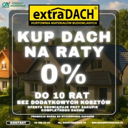 Proponujemy też zakup kompletnego dachu na raty! 0% do 10 rat bez ukrytych kosztów!