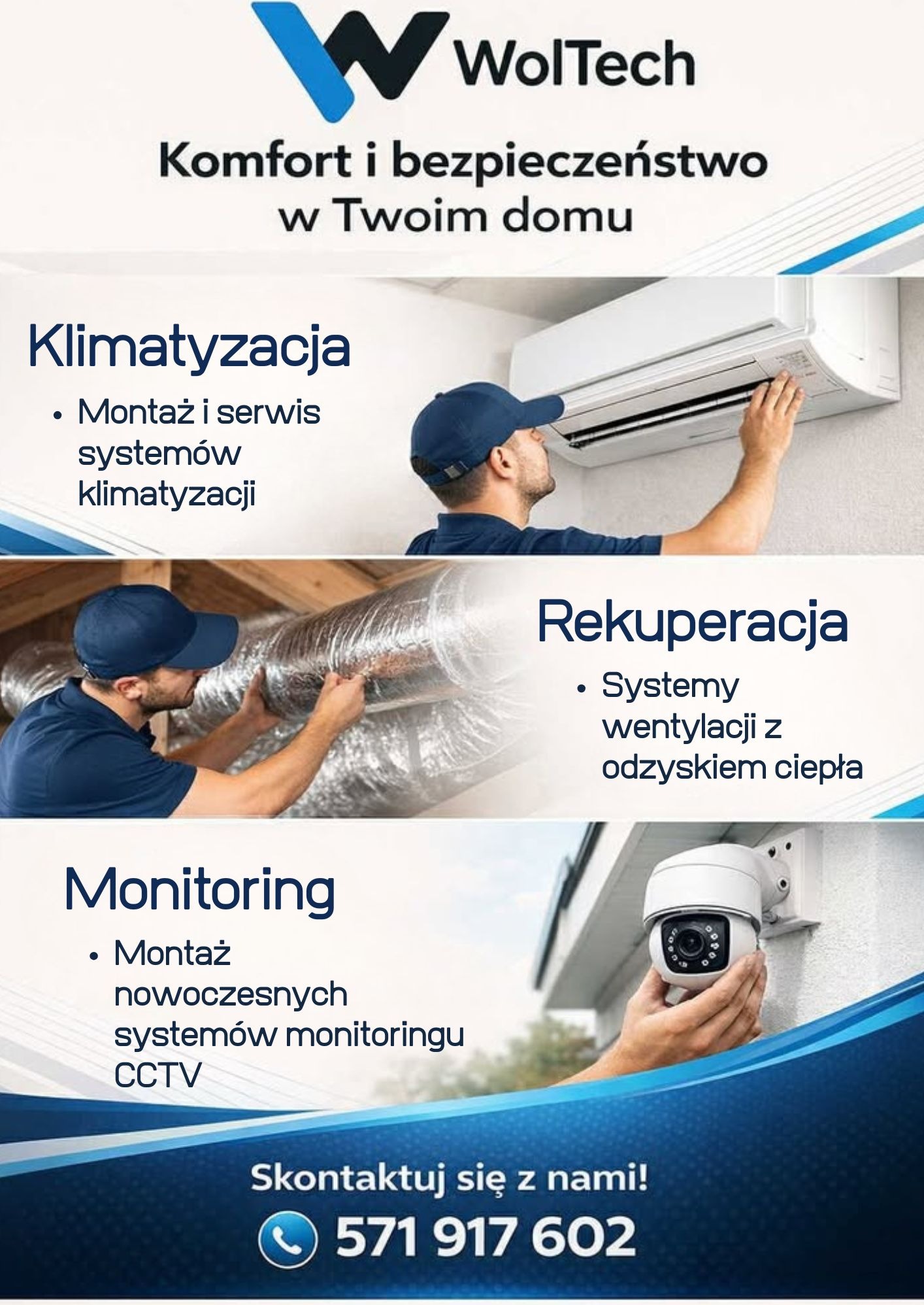Grafika reklamowa firmy WolTech: klimatyzacja, rekuperacja, monitoring. Montaż i serwis systemów. Komfort i bezpieczeństwo w domu. Kontakt: 571 917 602.