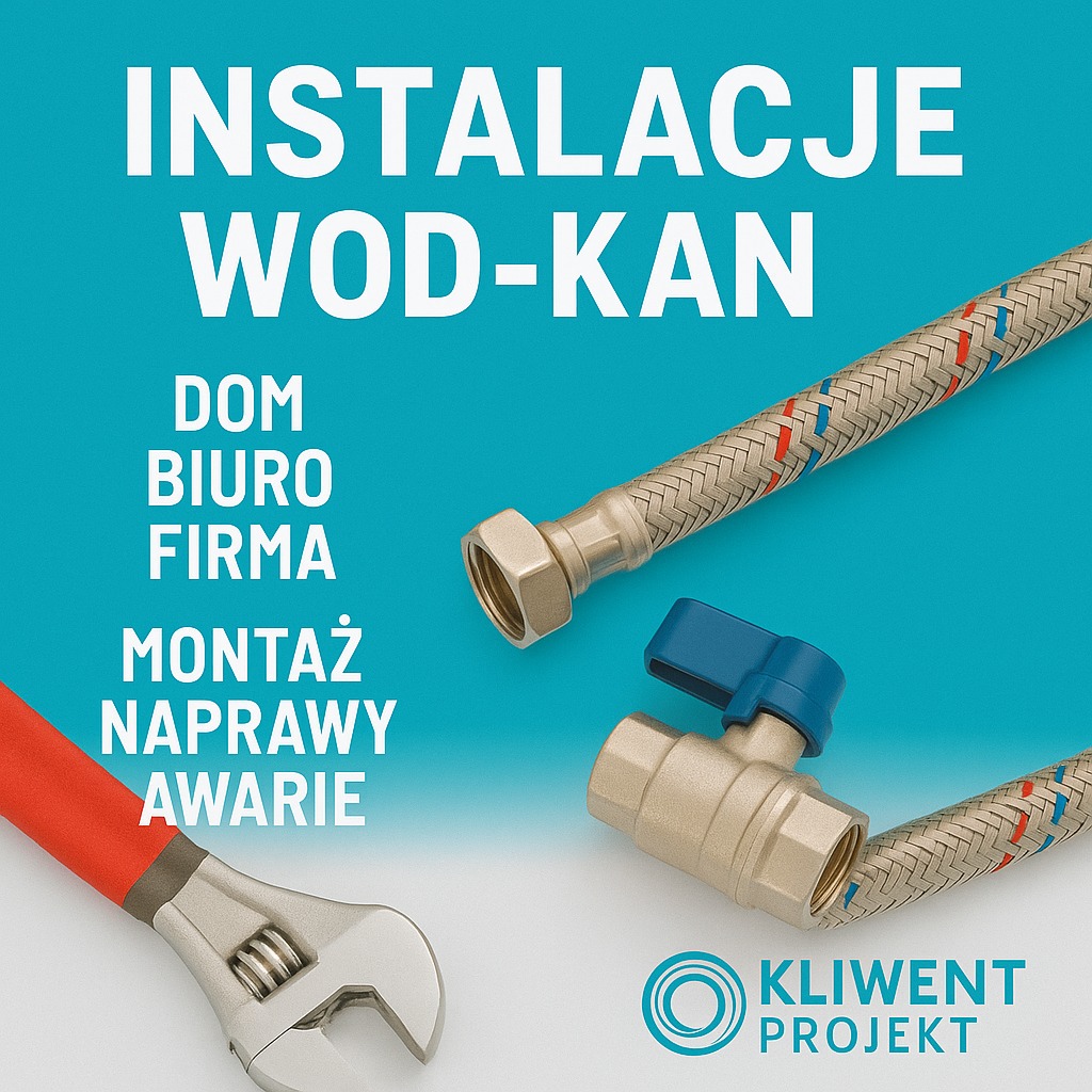 Instalacje WOD-KAN: elastyczny wąż, zawór kulowy i klucz nastawny na turkusowym tle. Dom, biuro, firma. Montaż, naprawy, awarie. Logo Kliwent Projekt.