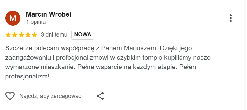Opinia klienta: Marcin Wróbel poleca współpracę z Panem Mariuszem, dzięki któremu szybko kupili wymarzone mieszkanie. Pełne wsparcie i profesjonalizm.