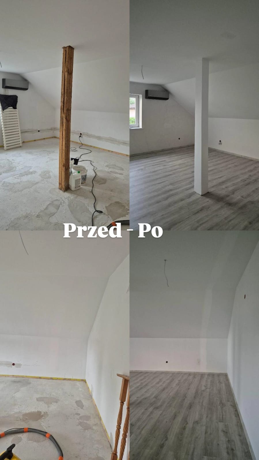 Poddasze po remoncie: widok przed i po. Nowe panele podłogowe, świeżo pomalowane ściany i filar. Na zdjęciu widoczne narzędzia i materiały budowlane.