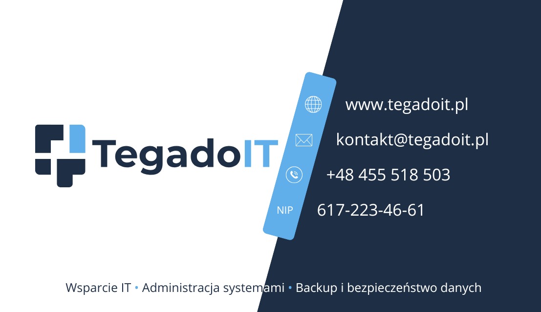 Wizytówka firmy TegadoIT z logo, adresem strony www, adresem e-mail, numerem telefonu i NIP-em. Oferuje wsparcie IT, administrację systemami i backup danych.