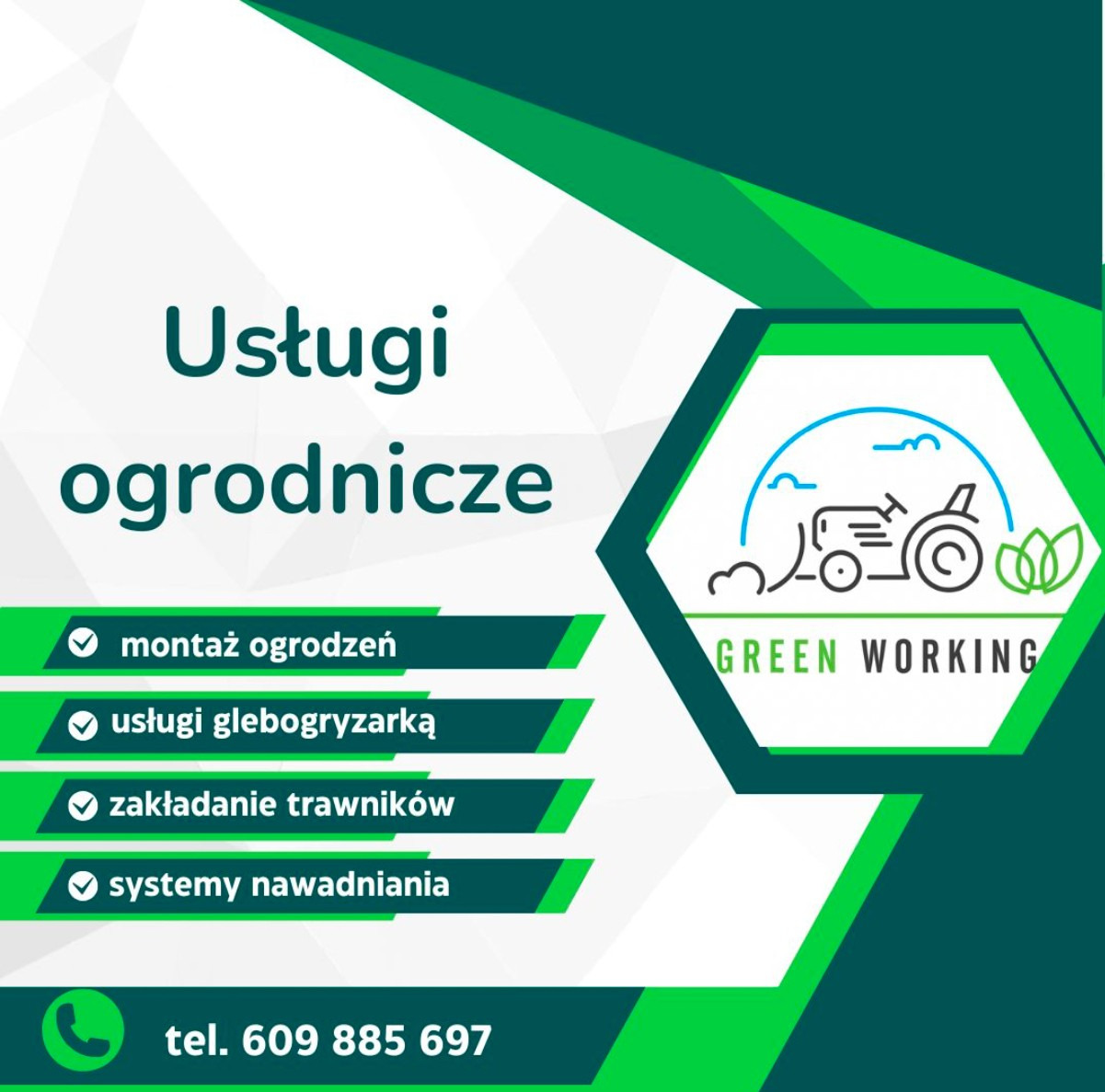 Grafika reklamowa usług ogrodniczych: montaż ogrodzeń, glebogryzarka, zakładanie trawników, systemy nawadniania. Logo firmy Green Working i numer telefonu.