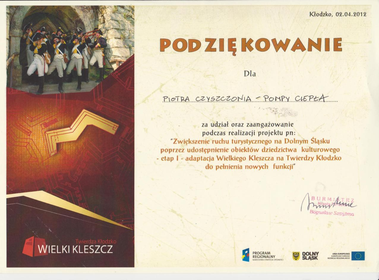 Podziękowanie dla Piotra Czyszczonia za udział w projekcie adaptacji Wielkiego Kleszcza na Twierdzy Kłodzko, z logo Programu Regionalnego i Dolnego Śląska.