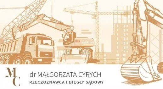 Grafika z dźwigami, koparkami i wywrotką w odcieniach beżu, z napisem 'dr MAŁGORZATA CYRYCH RZECZOZNAWCA I BIEGŁY SĄDOWY' i logo MC.
