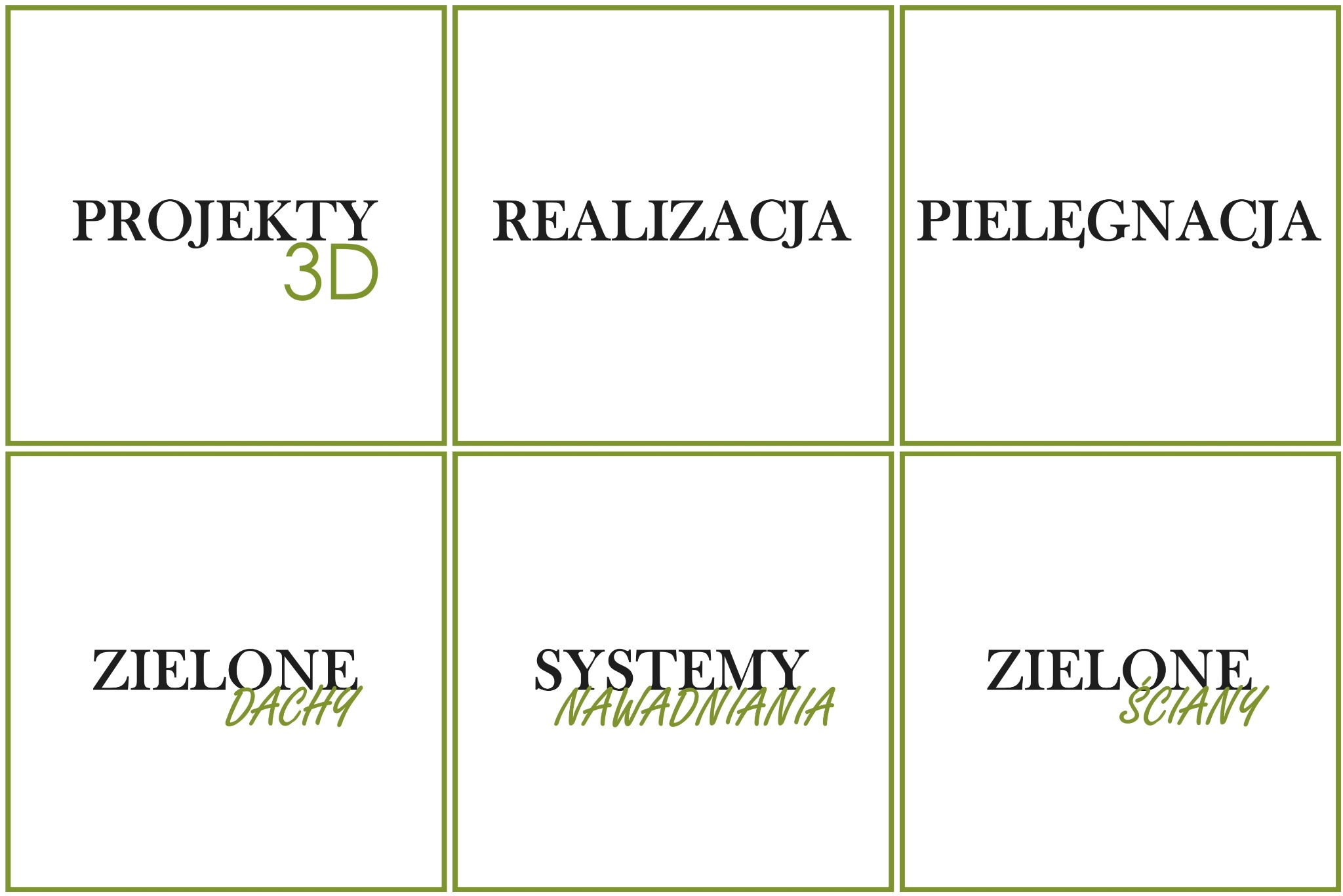 Grafika prezentująca ofertę firmy: projekty 3D, realizacje, pielęgnacja, zielone dachy, systemy nawadniania, zielone ściany. Minimalistyczny design z zielonymi akcentami.