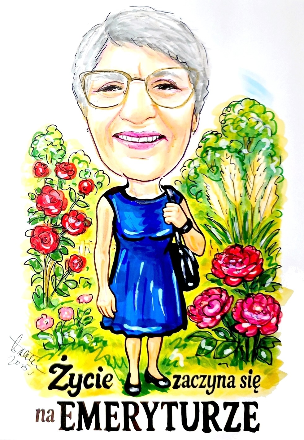 Ręcznie rysowany, kolorowy portret karykaturalny kobiety w niebieskiej sukience na tle róż, z napisem 'Życie zaczyna się na emeryturze'.