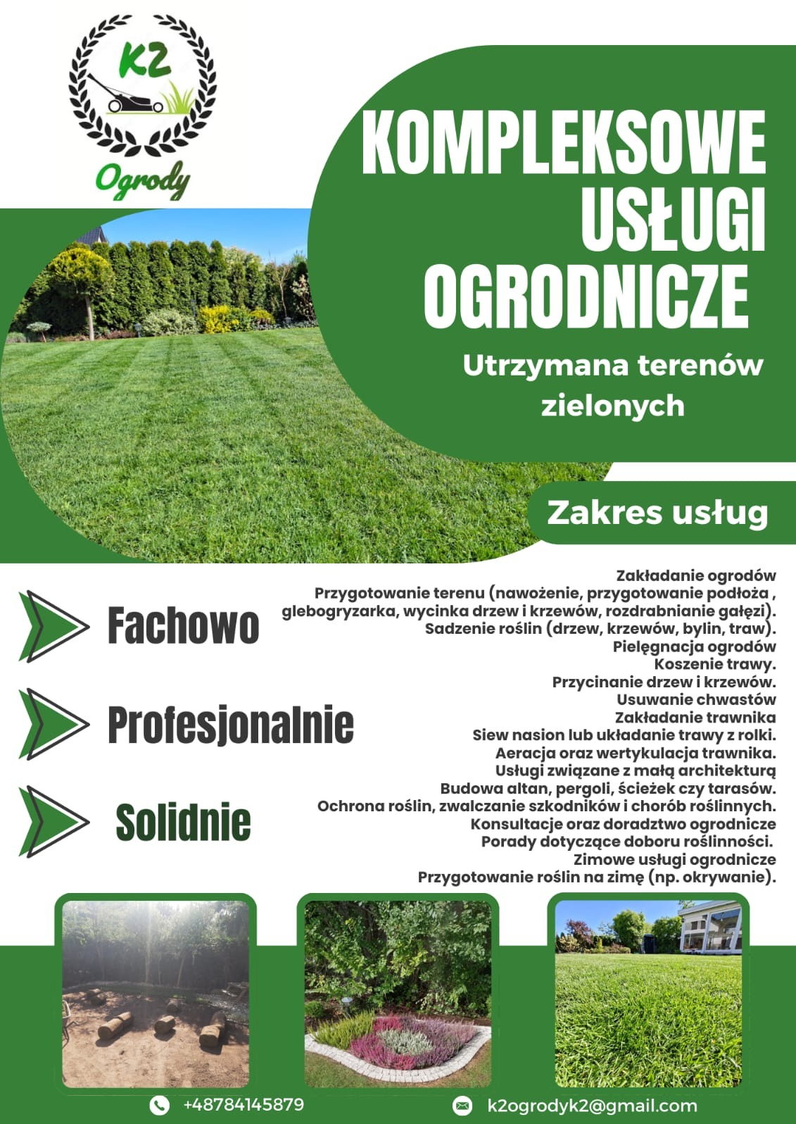 Kompleksowe usługi ogrodnicze: utrzymanie terenów zielonych, zakładanie ogrodów, pielęgnacja, koszenie, przycinanie drzew, usuwanie chwastów, trawniki, architektura.