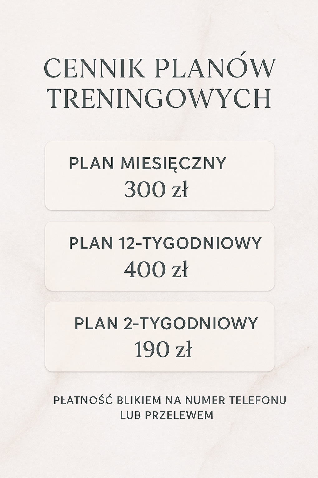 Cennik planów treningowych: miesięczny (300 zł), 12-tygodniowy (400 zł), 2-tygodniowy (190 zł). Płatność BLIK-iem lub przelewem.