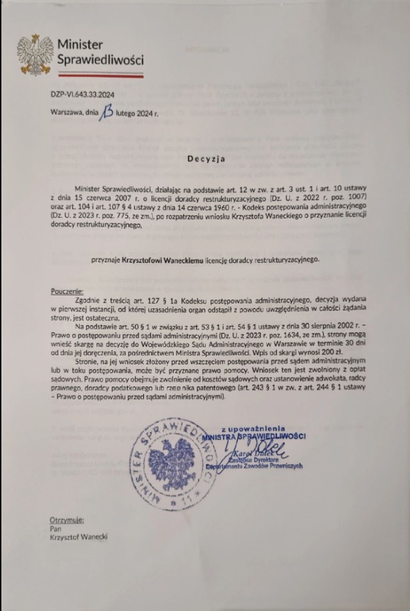 Decyzja Ministra Sprawiedliwości o przyznaniu licencji doradcy restrukturyzacyjnego Krzysztofowi Waneckiemu, opatrzona pieczęcią i podpisem.