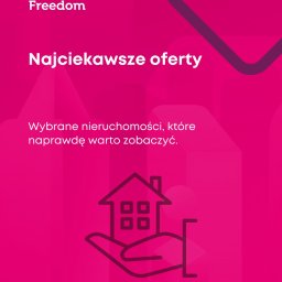 FREEDOM NIERUCHOMOŚCI KONESER Agnieszka Grotkowska Nieruchomości - Różowa grafika z napisem 'Najciekawsze oferty' i ikoną domu na dłoni, promująca wybrane nieruchomości agencji Freedom.