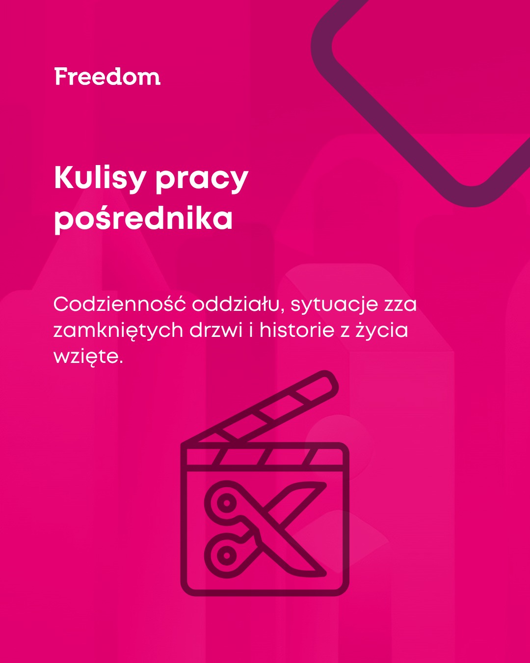 Grafika w odcieniach fuksji z hasłem 'Kulisy pracy pośrednika', opisem i ikoną klapsa filmowego z nożyczkami, sugerująca wgląd w pracę agencji nieruchomości.