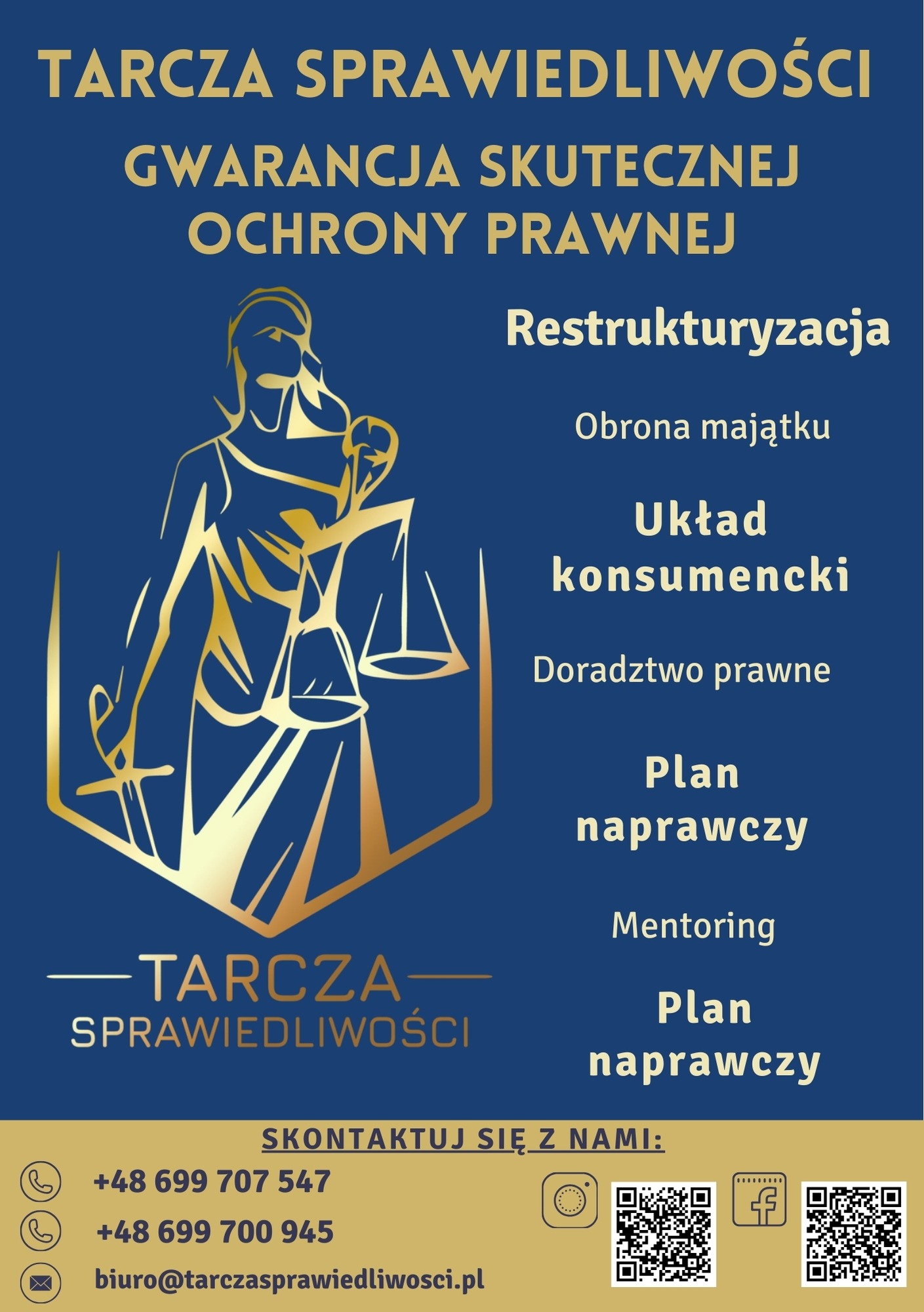 Grafika w odcieniach złota i granatu: Tarcza Sprawiedliwości, gwarancja skutecznej ochrony prawnej. Oferta obejmuje restrukturyzację, upadłość konsumencką i doradztwo.