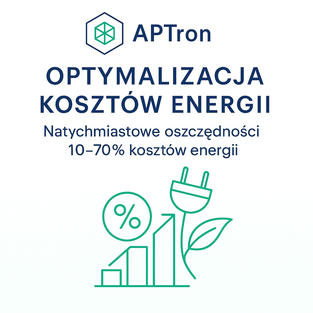 Grafika APTron z Krakowa: Optymalizacja kosztów energii. Wykres wzrostu, wtyczka i liść symbolizują oszczędności 10-70%.