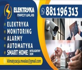 Reklama usług elektrycznych, monitoringu i alarmów z numerem telefonu. Widoczna kamera monitoringu, tablet i model domu. Adres e-mail w dolnej części grafiki.