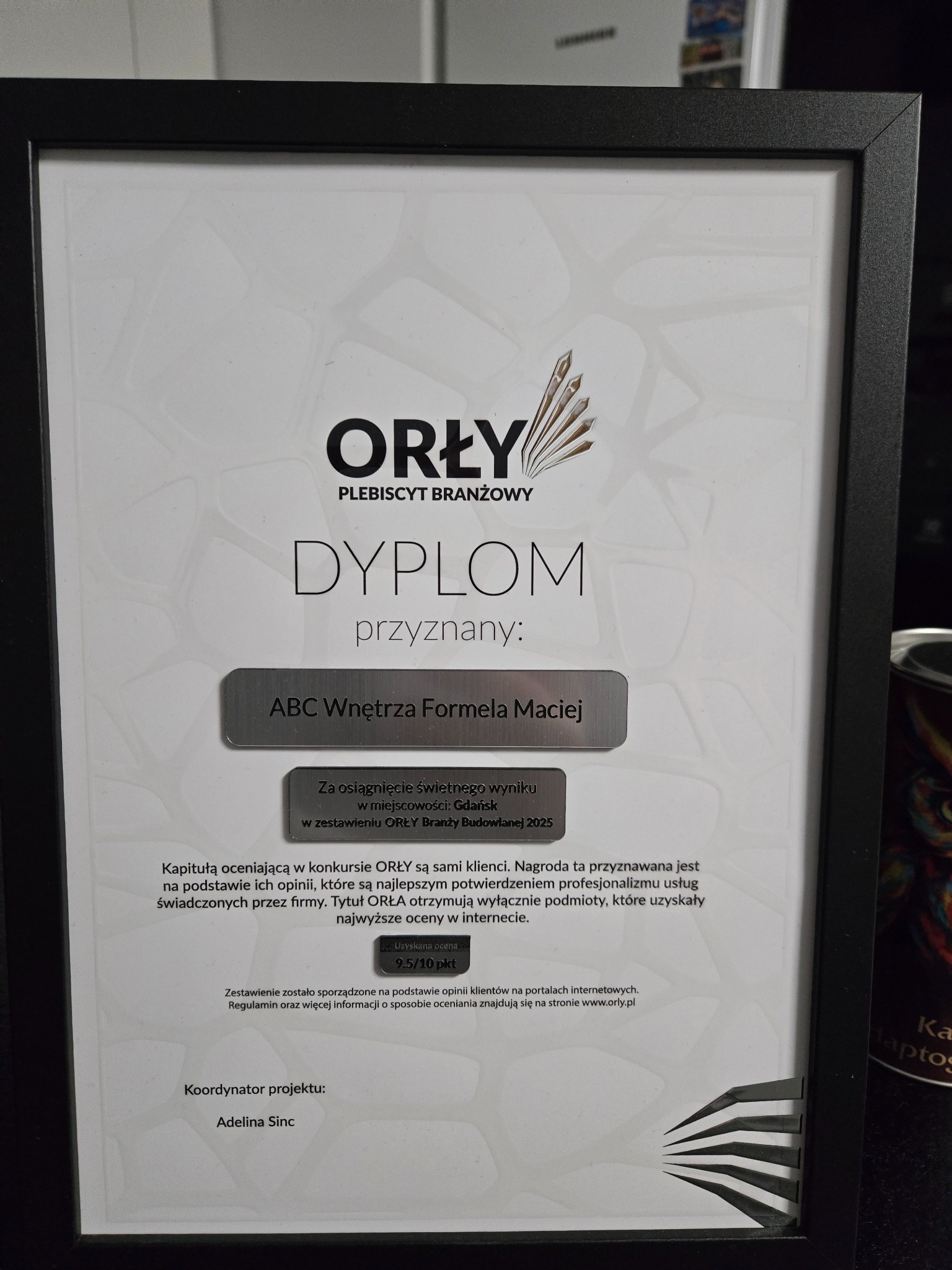 Dyplom 'Orły Plebiscytu Branżowego' dla ABC Wnętrza Formela Maciej za świetny wynik w Gdańsku w branży budowlanej 2025, z oceną 9.5/10 pkt.