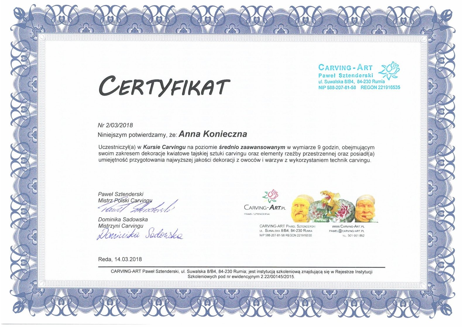 Certyfikat ukończenia kursu carvingu dla Anny Koniecznej, wydany przez Carving-Art Pawła Sztenderskiego, z podpisami i pieczęciami, na ozdobnym papierze.