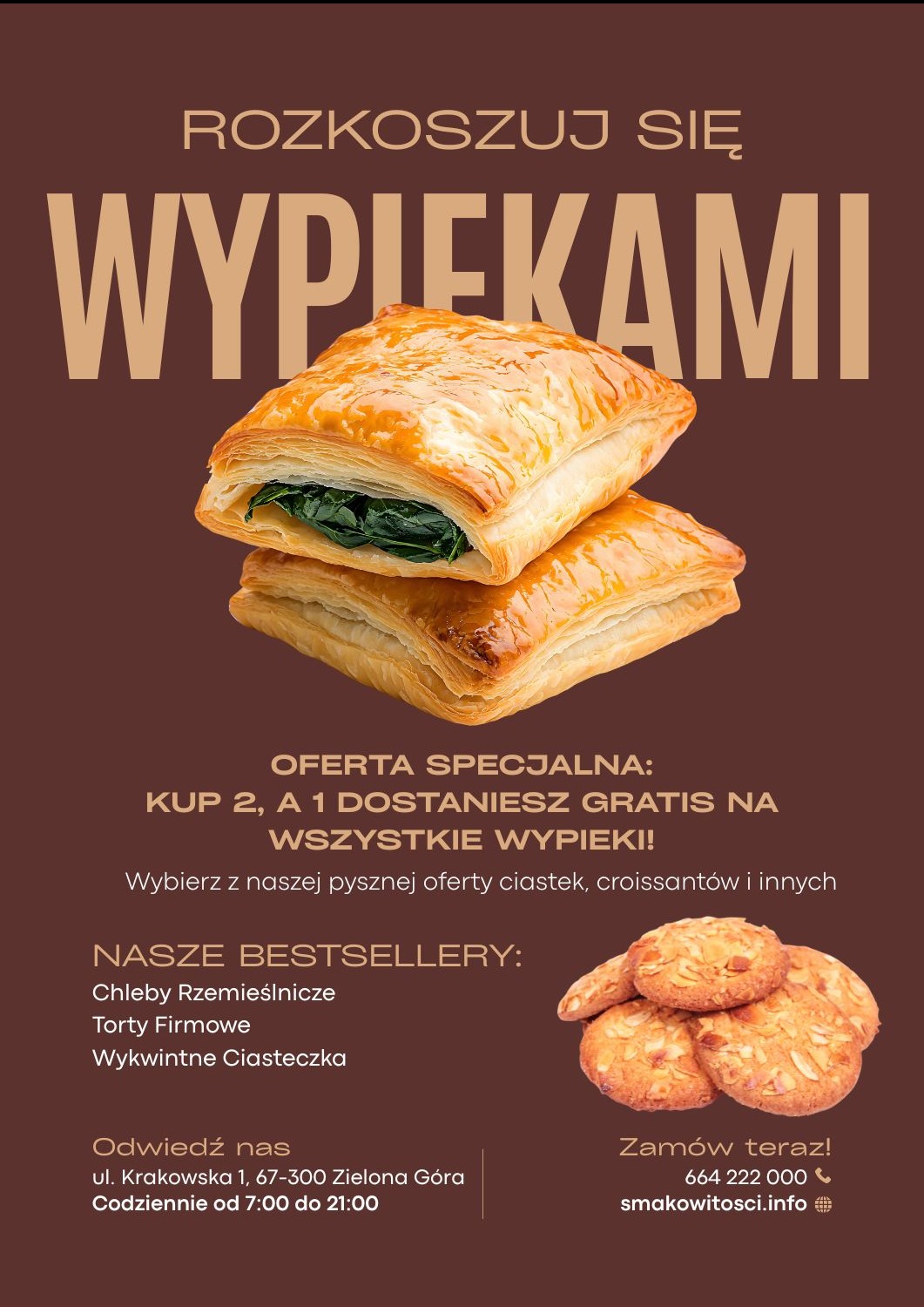 Apetyczna reklama piekarni: dwa złociste ciastka francuskie ze szpinakiem na brązowym tle, oferta specjalna i lista bestsellerów. Zapraszamy do Zielonej Góry!