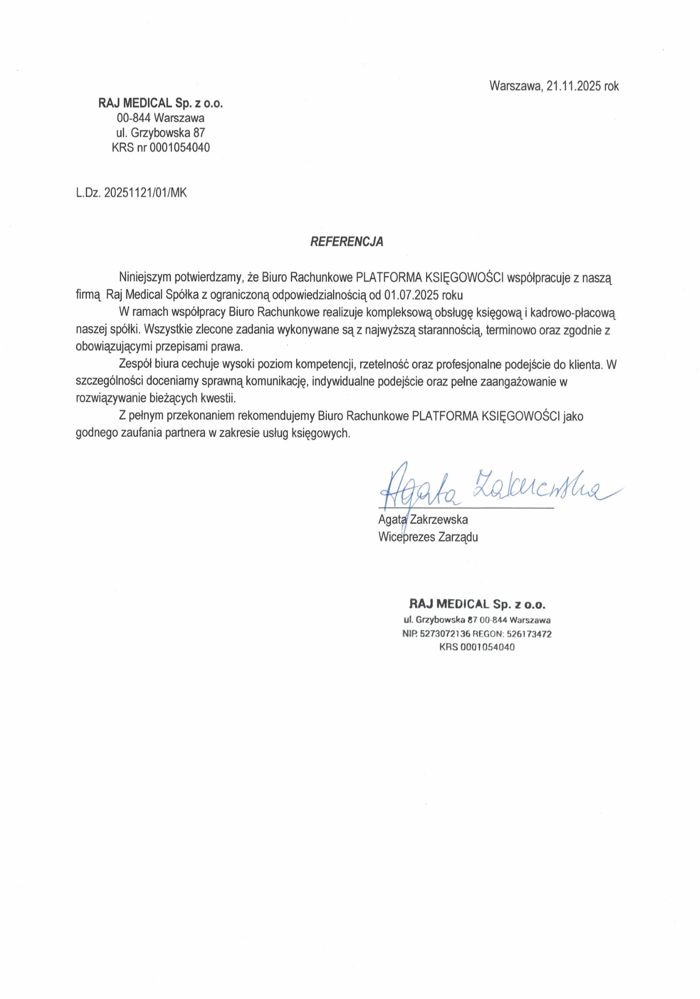 Skan dokumentu referencyjnego dla biura rachunkowego PLATFORMA KSIĘGOWOŚCI od firmy Raj Medical Sp. z o.o. z podpisem Agaty Zakrzewskiej.