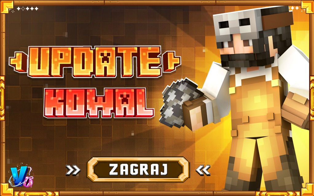Grafika 2D w stylu Minecraft prezentuje postać kowala z napisem 'Update Kowal' i przyciskiem 'Zagraj', utrzymana w ciepłej, złoto-brązowej kolorystyce z pikselową estetyką.