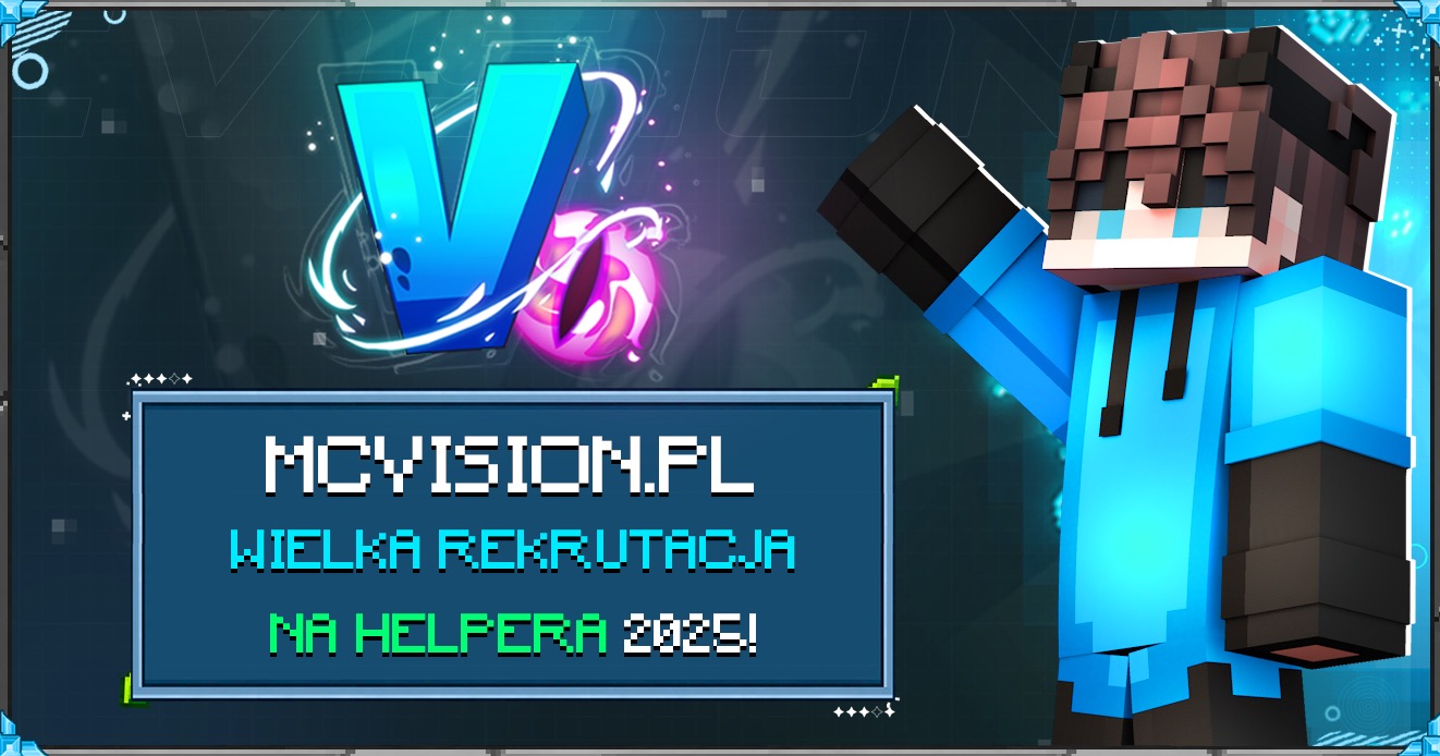 Grafika z pikselową postacią w niebieskiej bluzie, logo MCVISION.PL i napisem 'WIELKA REKRUTACJA NA HELPERA 2025!' na tle z elementami graficznymi.