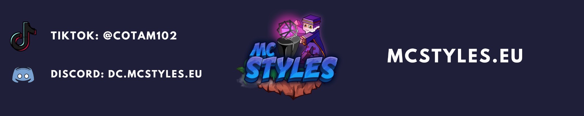 Animowany baner z logo MCStyles.eu, ikonami TikToka i Discorda oraz postacią w fioletowym stroju, trzymającą świecący sześcian. Ciemnoniebieskie tło.