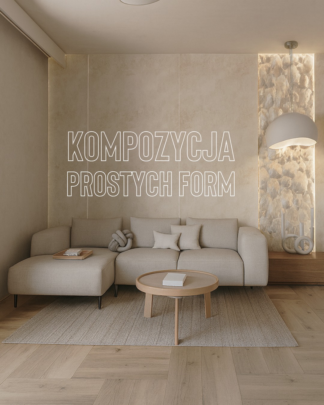 Beżowe wnętrze salonu z narożnikiem, okrągłym stolikiem i dekoracyjną ścianą z kamienia podświetloną lampą. Minimalistyczny design z drewnianą podłogą i dywanem.