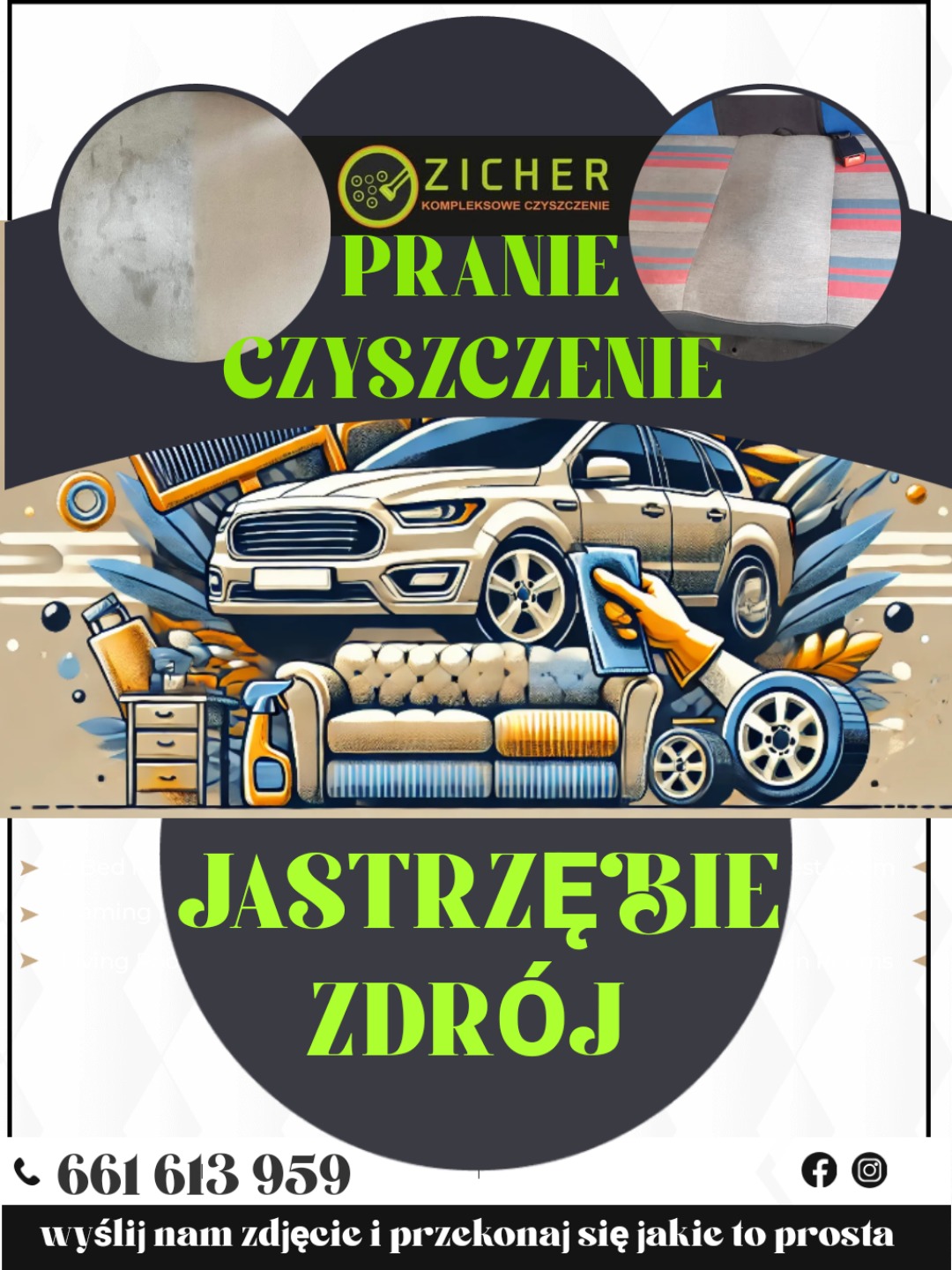 Grafika reklamowa firmy Zicher z Jastrzębia Zdroju, oferującej kompleksowe czyszczenie. Widoczne ikony: kanapa, auto, koło, oraz hasła 'Pranie Czyszczenie'.