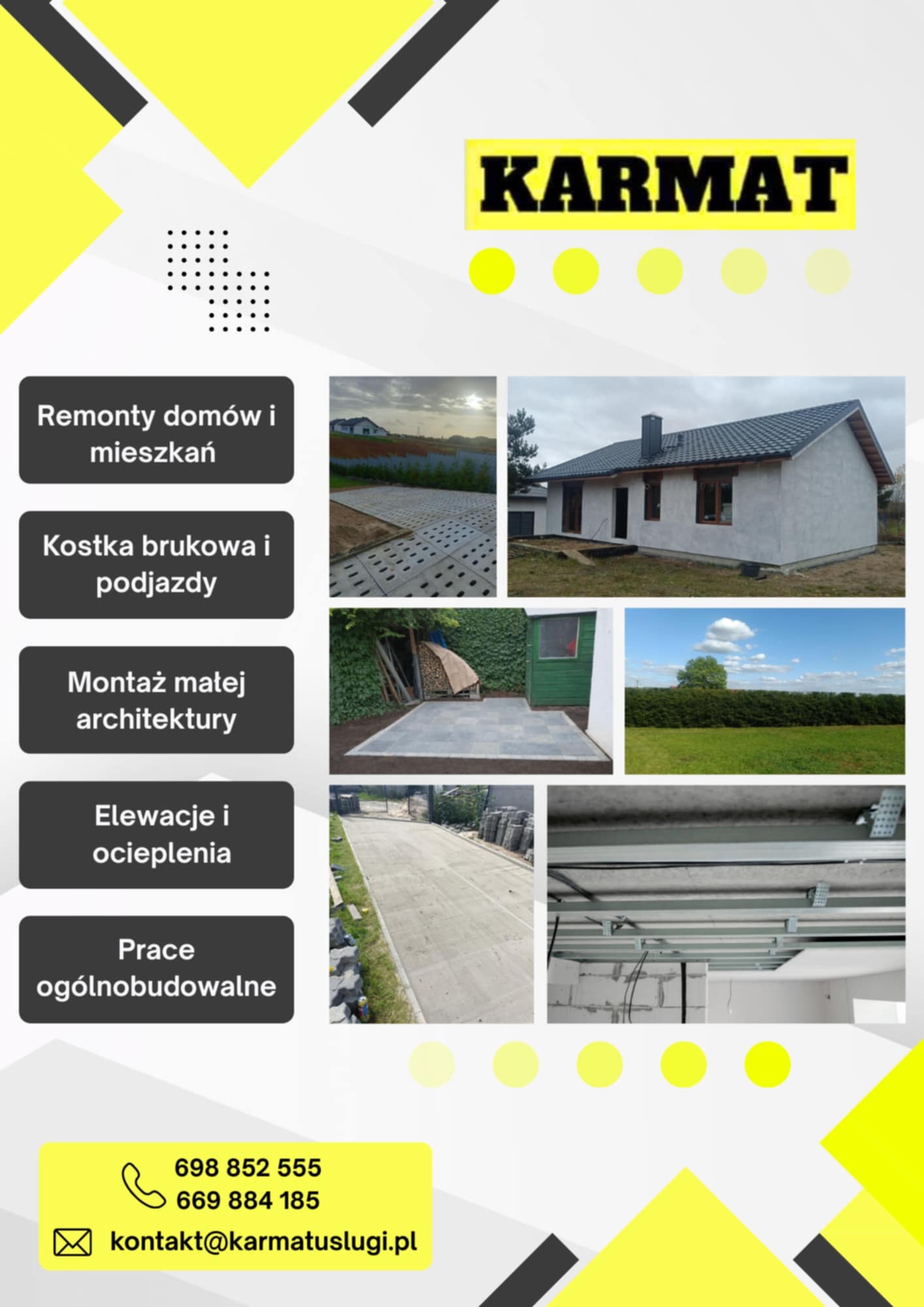 Kompozycja zdjęć: dom po remoncie elewacji, kostka brukowa, montaż małej architektury, ocieplenie, prace ogólnobudowlane. Reklama firmy KARMAT z danymi kontaktowymi.
