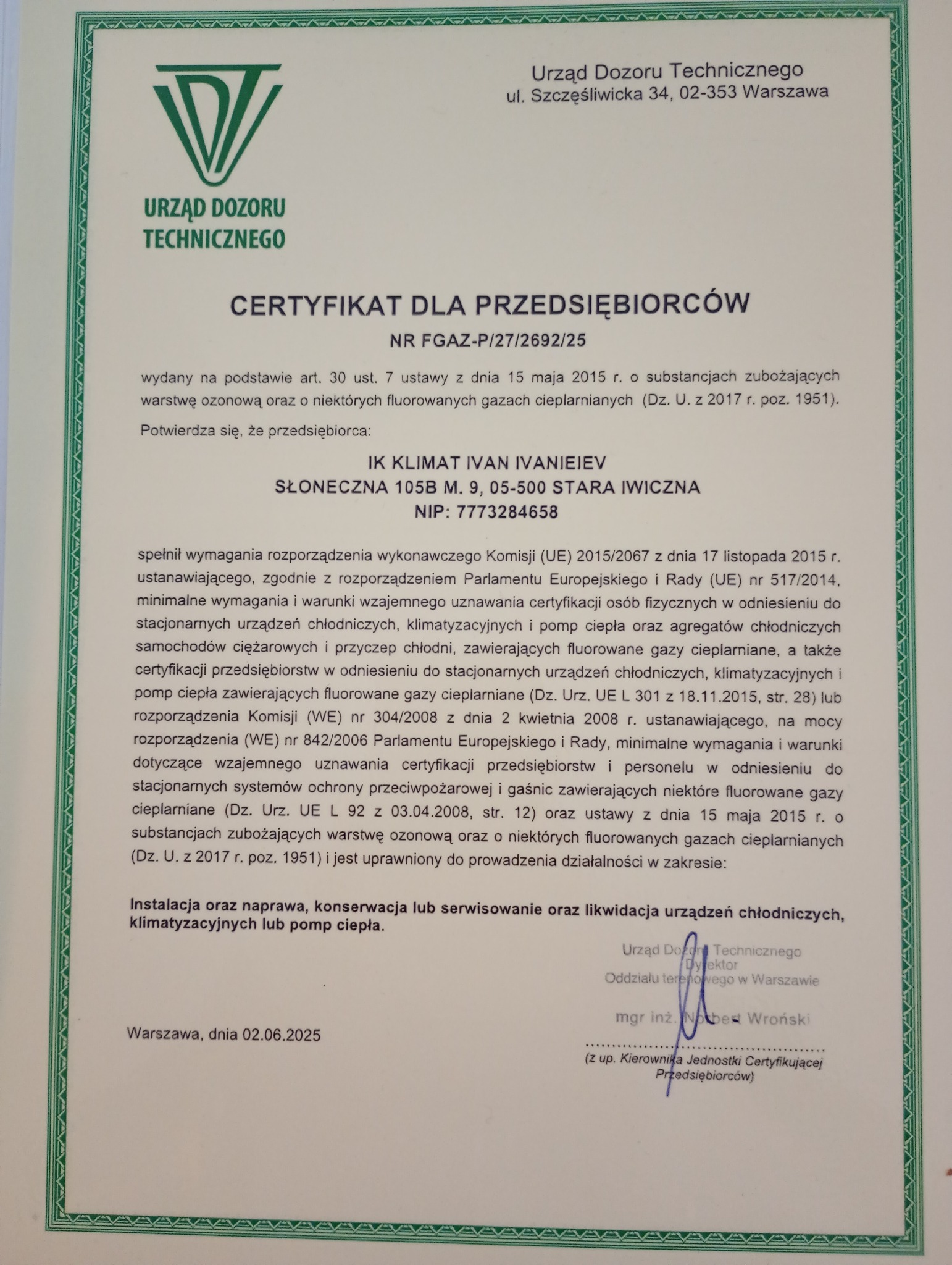 Certyfikat UDT dla przedsiębiorstwa IK KLIMAT IVAN IVANIEIEV, uprawnionego do instalacji, naprawy i serwisu urządzeń chłodniczych, klimatyzacyjnych i pomp ciepła.