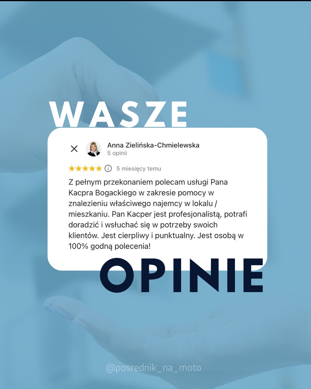 Grafika z pozytywną opinią o pośredniku nieruchomości, podkreślająca profesjonalizm i skuteczność w znalezieniu najemcy. Jasne tło, czytelny tekst, nowoczesny design.