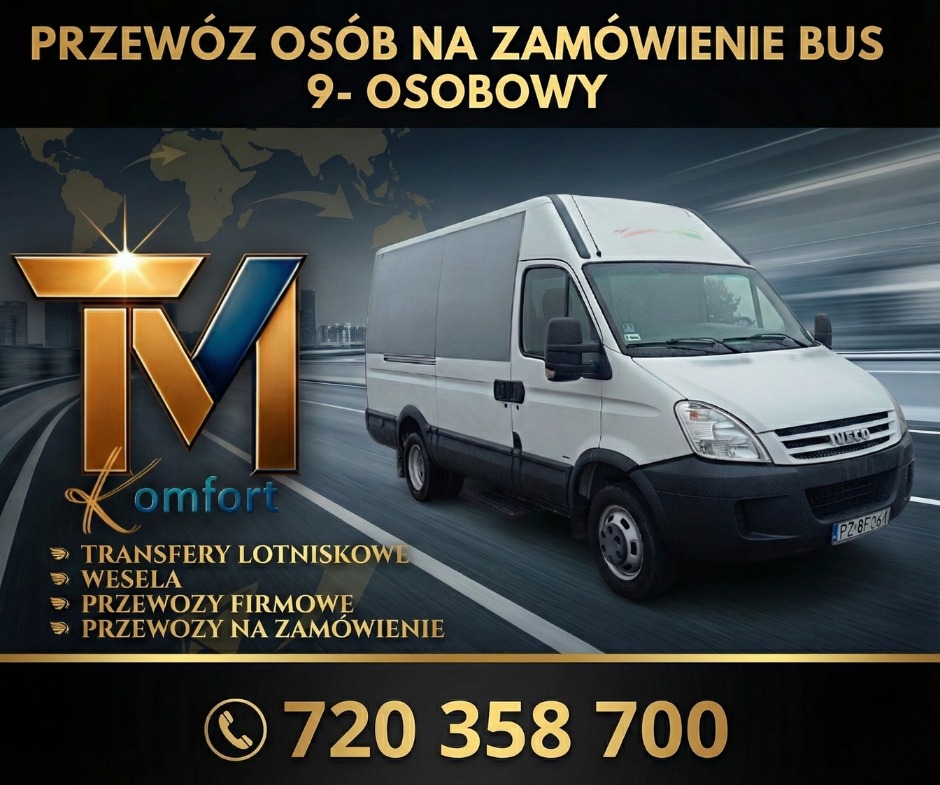 Biały bus Iveco z napisem 'Przewóz osób na zamówienie' i logo firmy TM Komfort, oferującej transfery lotniskowe, wesela i przewozy firmowe. Kontakt: 720 358 700.