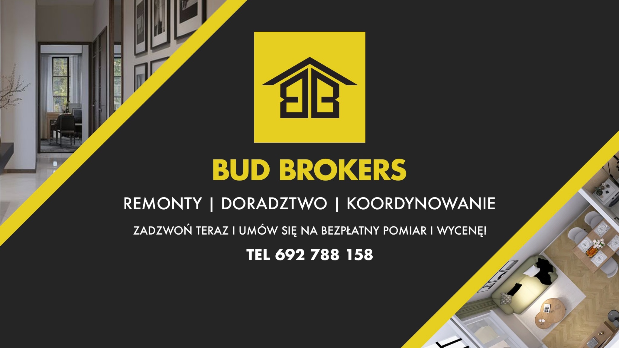 Grafika reklamowa Bud Brokers: remonty, doradztwo, koordynowanie. Wizualizacja wnętrza mieszkania i numer telefonu. Żółto-czarna kolorystyka.