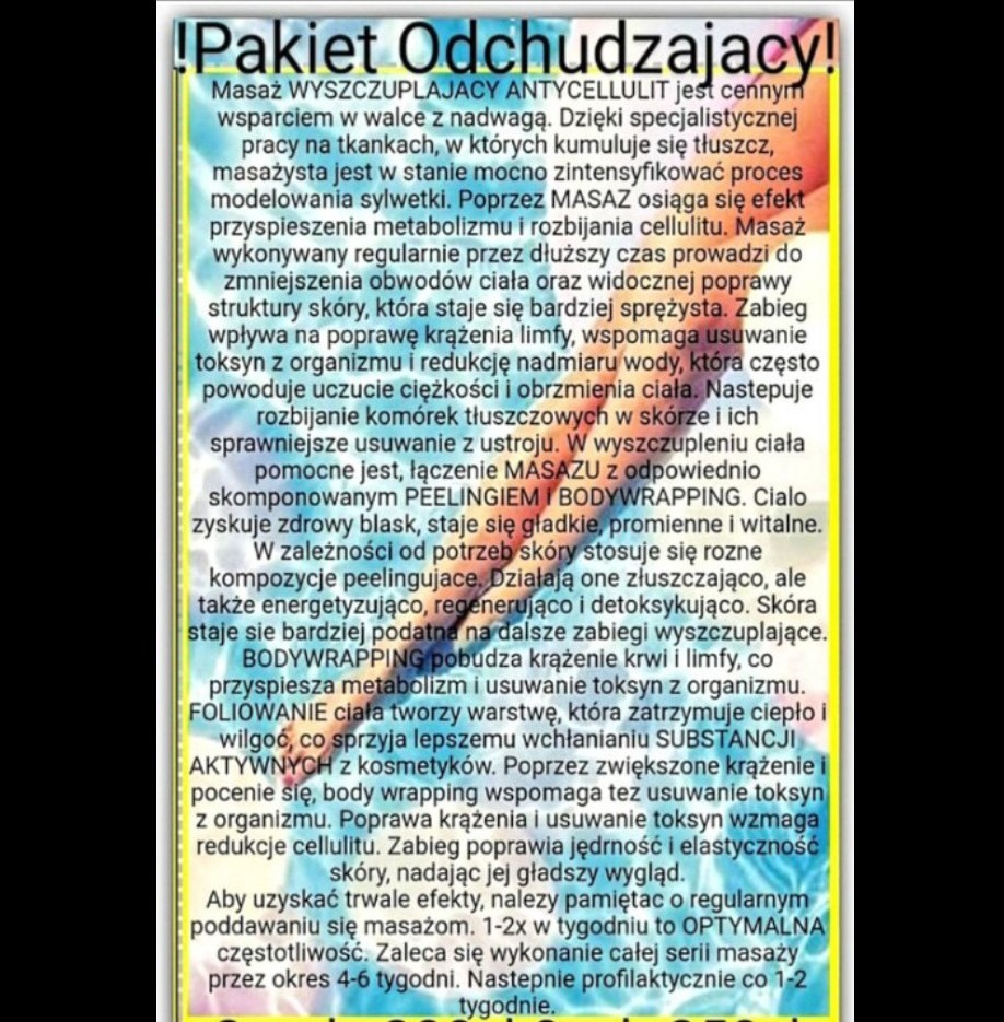 Ulotka informacyjna o pakiecie odchudzającym z masażem antycellulitowym, peelingiem i body wrappingiem. Tekst o redukcji cellulitu i poprawie jędrności skóry.