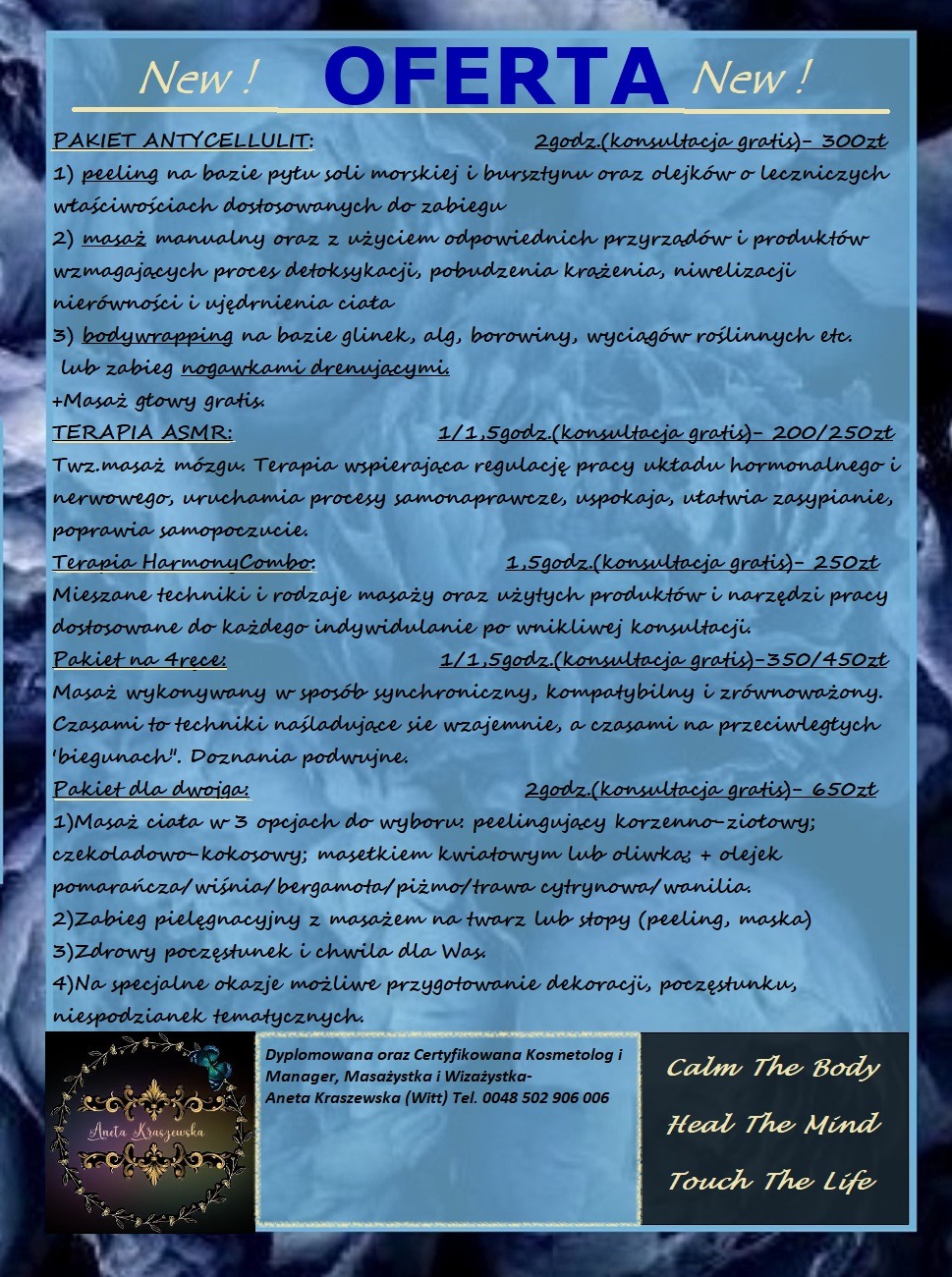 Oferta salonu masażu: pakiety antycellulitowe, terapia ASMR, masaż na 4 ręce, dla dwojga. Peelingi, body wrapping, masaże z olejkami. Kontakt i logo.