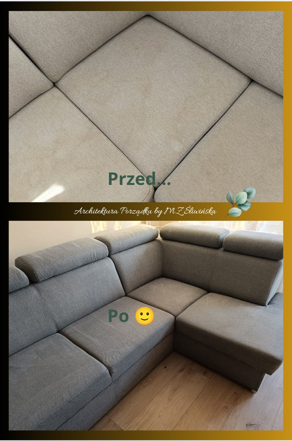 Sofa narożna: widok 'przed' z plamami i 'po' czyszczeniu, ukazujący odświeżony, szary odcień tapicerki. Prezentacja efektu usługi czyszczenia.