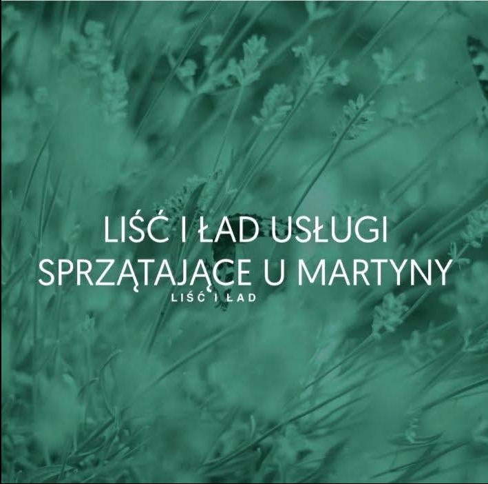 Grafika z lawendą i tekstem: Liść i Ład Usługi Sprzątające u Martyny. Stonowana zieleń, minimalistyczny design, promująca usługi porządkowe.