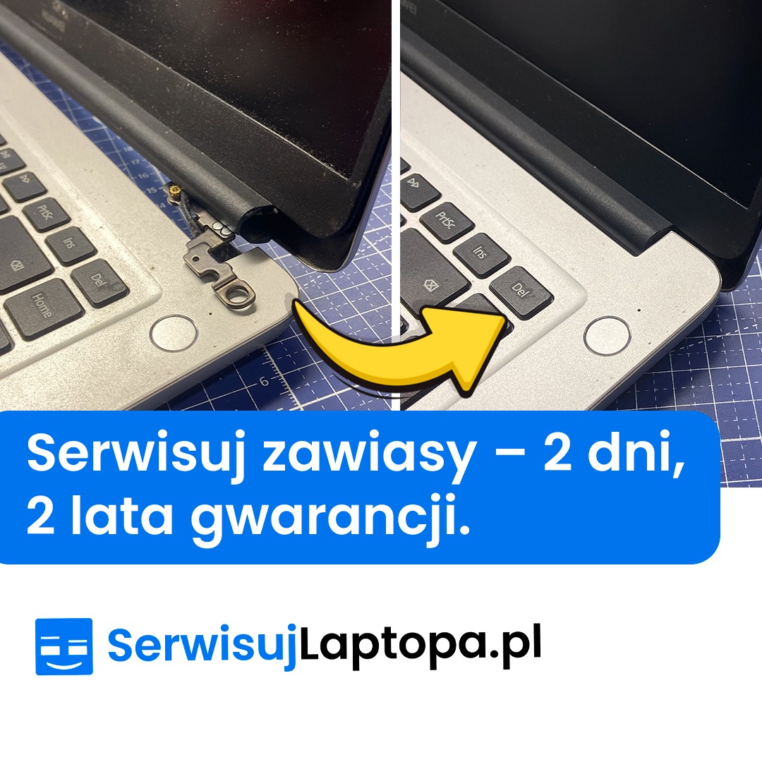 Laptop przed i po naprawie zawiasów, z żółtą strzałką wskazującą na zmianę. Reklama serwisu z gwarancją i krótkim czasem realizacji. Widoczna klawiatura i logo firmy.