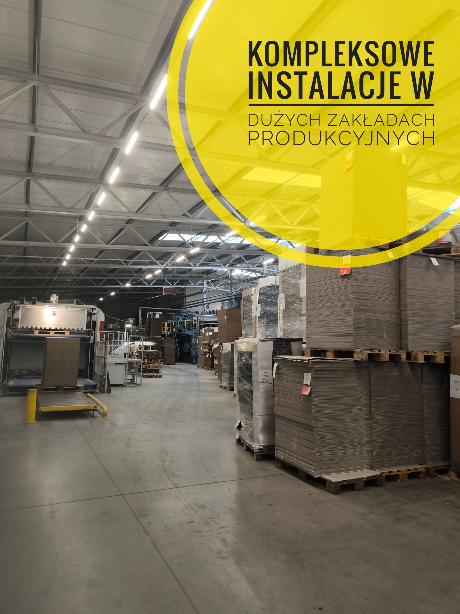 Kompleksowe instalacje w halach produkcyjnych