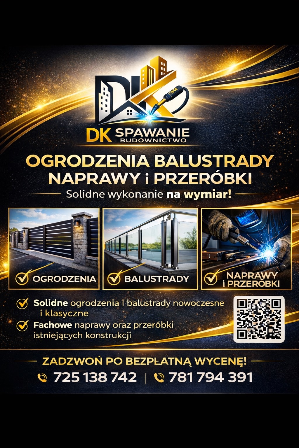 Grafika reklamowa firmy spawalniczej: ogrodzenia, balustrady, naprawy i przeróbki. Solidne wykonanie na wymiar. Kontakt telefoniczny i kod QR.