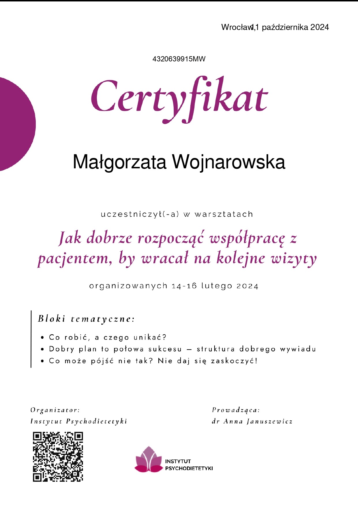 Certyfikat dla Małgorzaty Wojnarowskiej za udział w warsztatach Instytutu Psychodietetyki, dotyczących współpracy z pacjentem, z datą 1 października 2024.