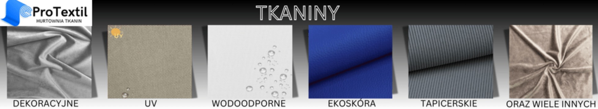 Przegląd tkanin: dekoracyjne, UV, wodoodporne, ekoskóra, tapicerskie i inne. Prezentacja różnorodnych materiałów w ofercie hurtowni.