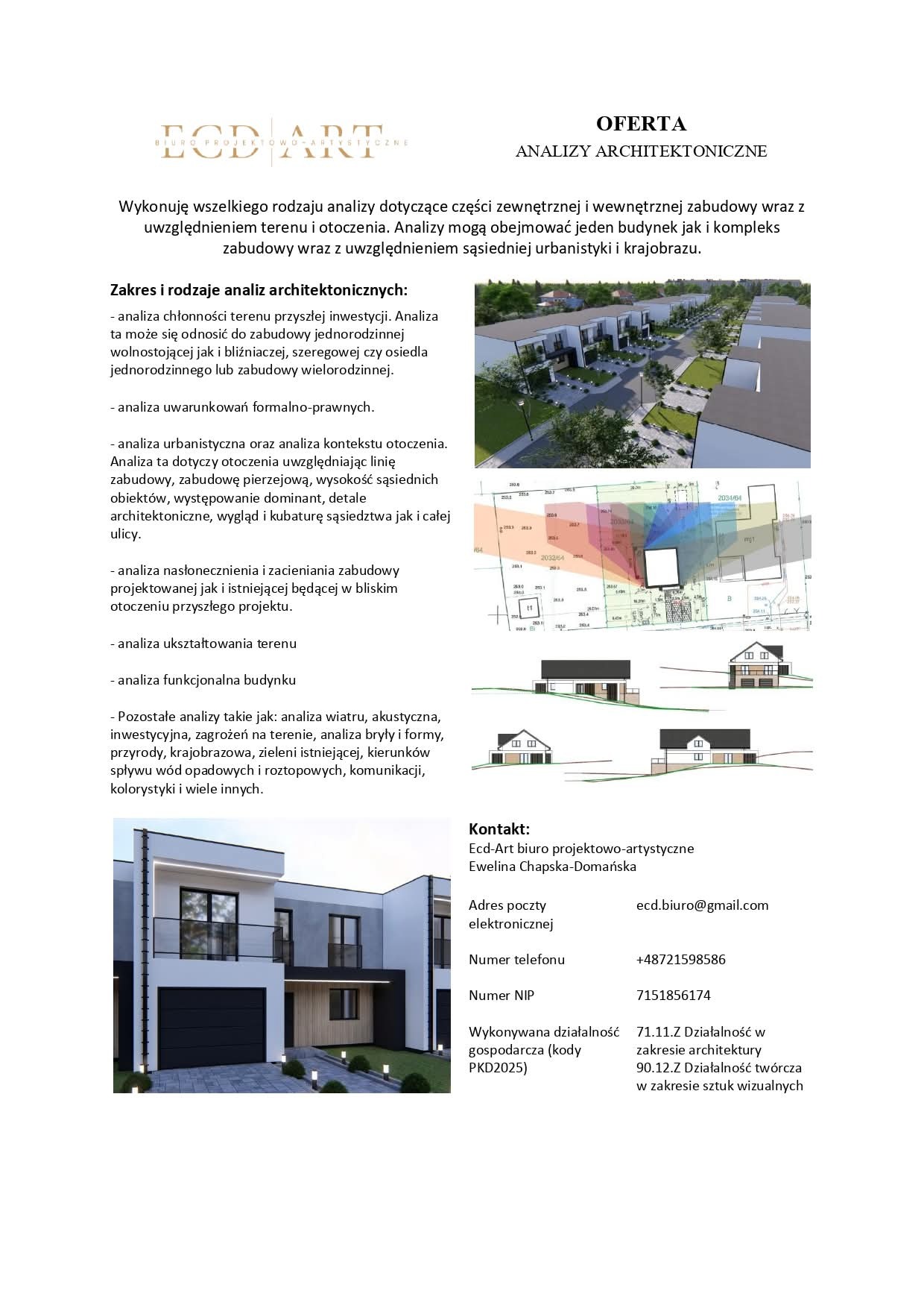 Oferta analiz architektonicznych: wizualizacja osiedla, plan zagospodarowania, przekroje budynków i nowoczesny dom z garażem. Kontakt do biura projektowego.