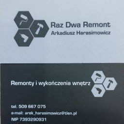 Raz dwa remont Arkadiusz Harasimowicz