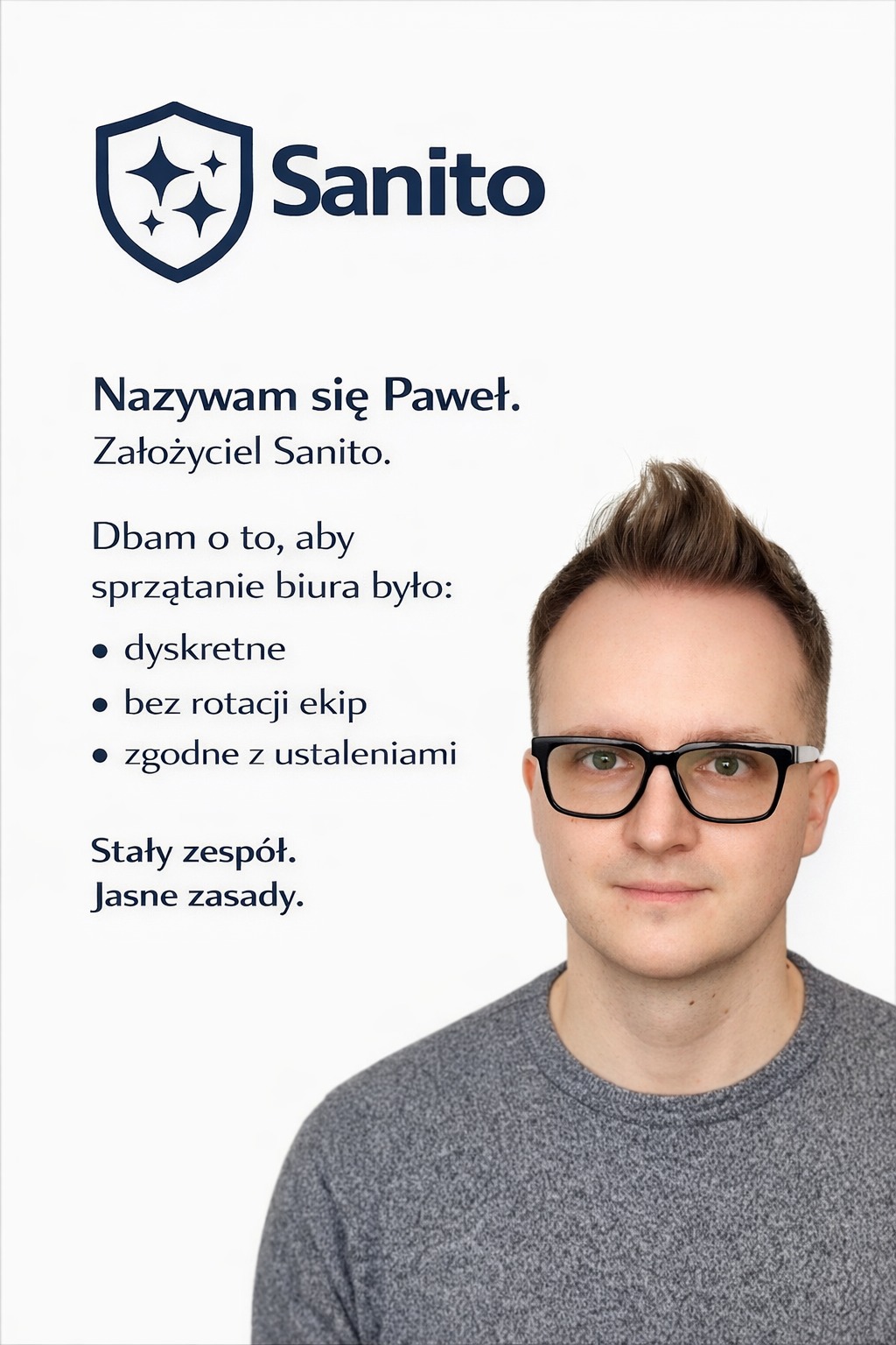Paweł, założyciel Sanito. Stała ekipa, jasne zasady i spokojna współpraca.