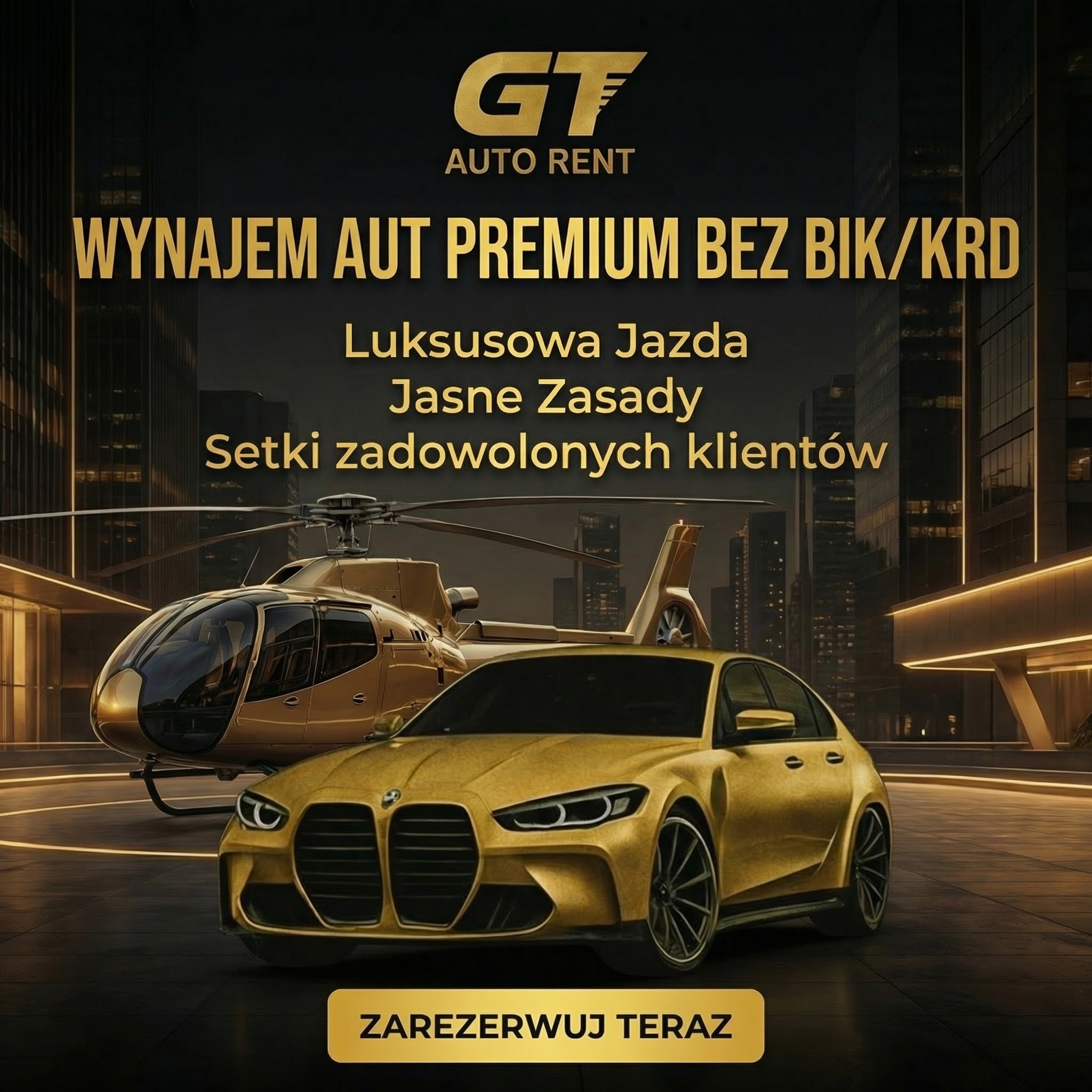 Złoty samochód premium i helikopter na tle nowoczesnego budynku, oferta wynajmu aut bez BIK/KRD, luksusowa jazda, jasne zasady, setki zadowolonych klientów.