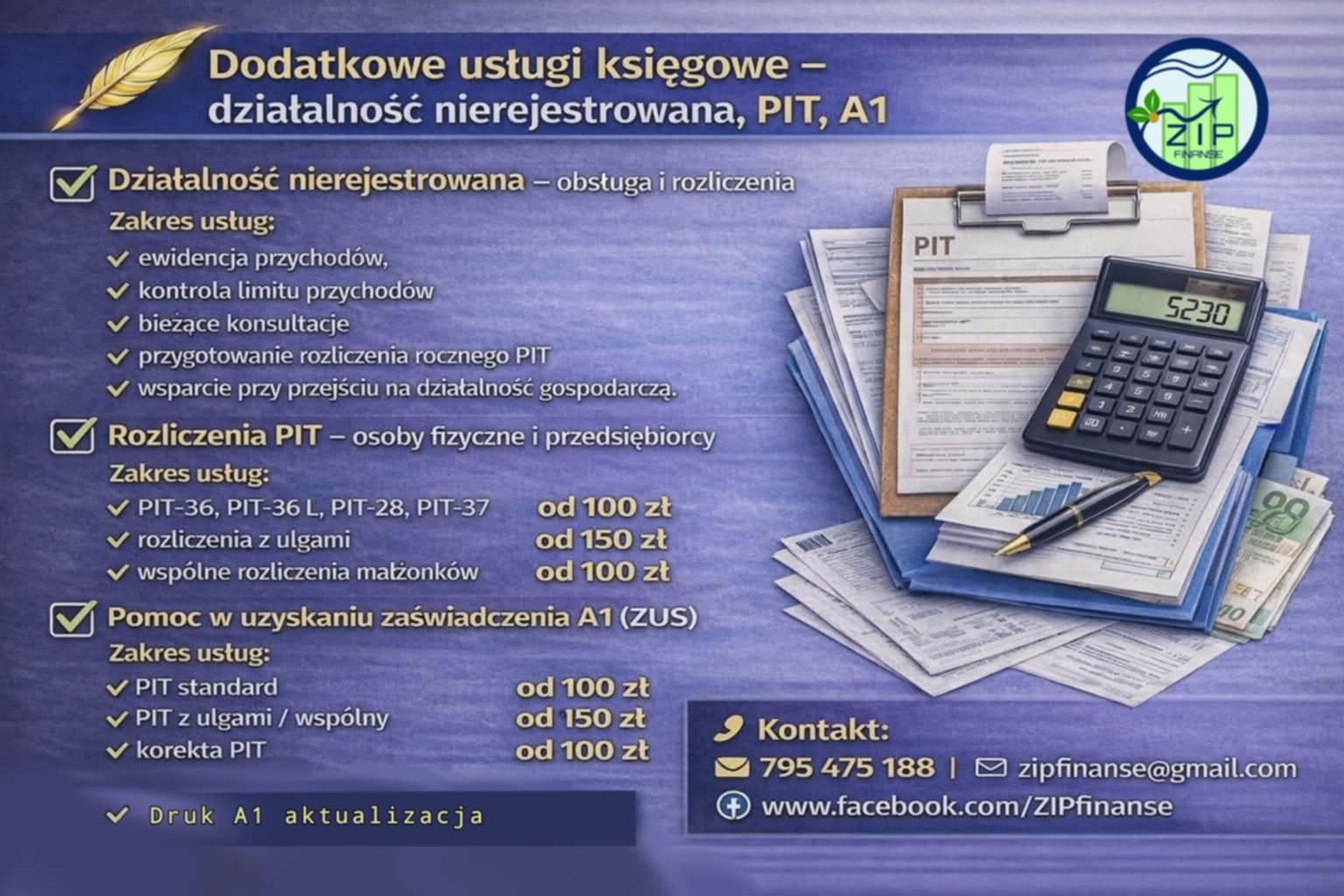 Oferta usług księgowych: rozliczenia PIT, obsługa działalności nierejestrowanej, pomoc w uzyskaniu zaświadczeń A1. Kalkulator, dokumenty i logo firmy.
