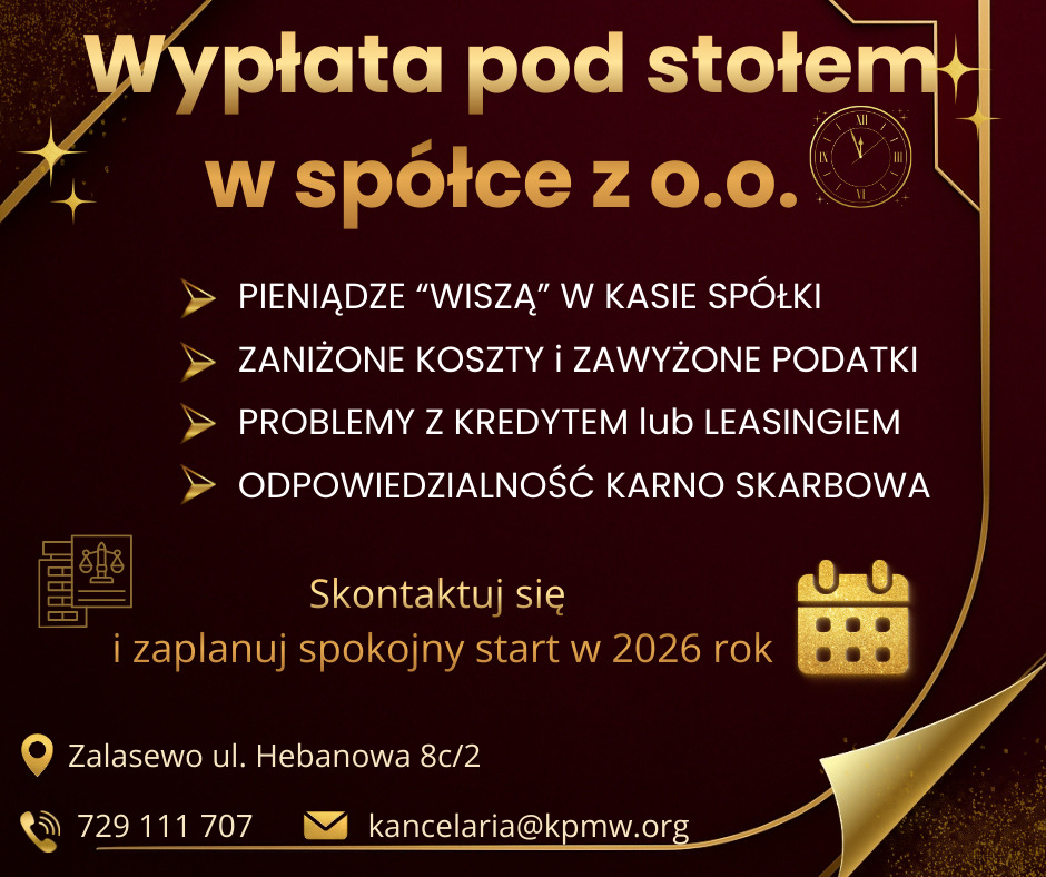 Grafika informacyjna: 'Wypłata pod stołem w spółce z o.o.' z listą problemów i wezwaniem do kontaktu. Złote elementy na bordowym tle, adres i telefon.